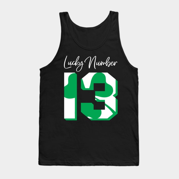 'Lucky Number 13' Awesome Lucky Number Gift Tank Top by ourwackyhome
